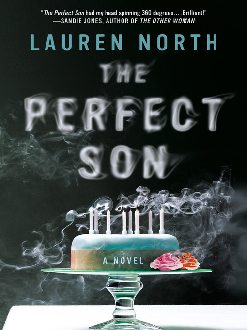 Title details for The Perfect Son by Lauren North - Available